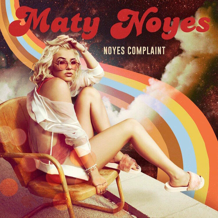 Maty Noyes Noyes Complaint Cover Art