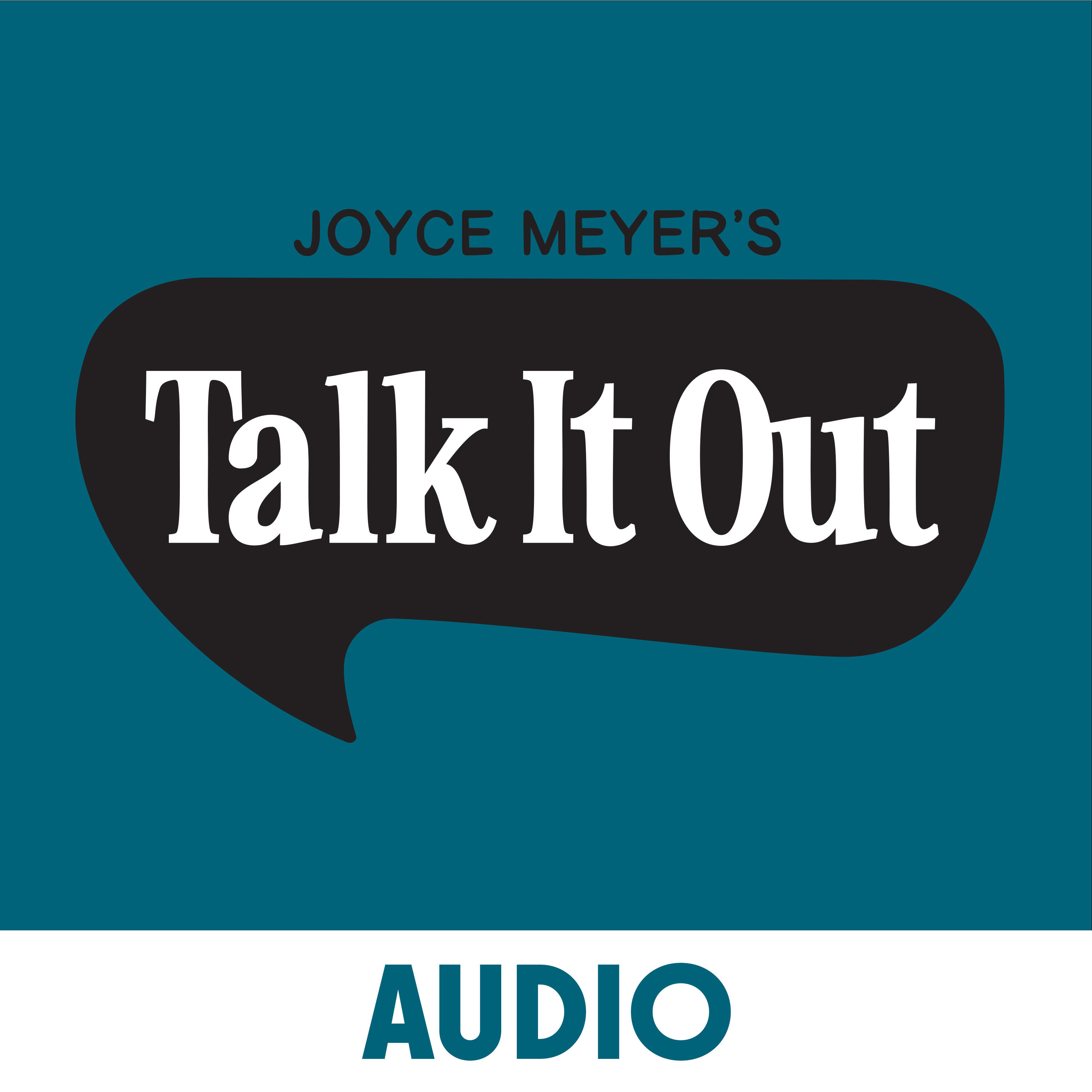 Joyce Meyer S Talk It Out Podcast IHeart