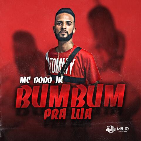 Mc Dodo JK - Bum Bum pra Lua | iHeart