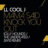 Mama Said Knock You Out artwork