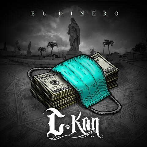 C-Kan - El Dinero | iHeart