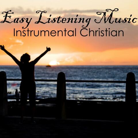 Instrumental Christian Music - Easy Listening Music - Instrumental  Christian Music - Guitar Music | iHeart