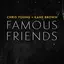 Famous Friends