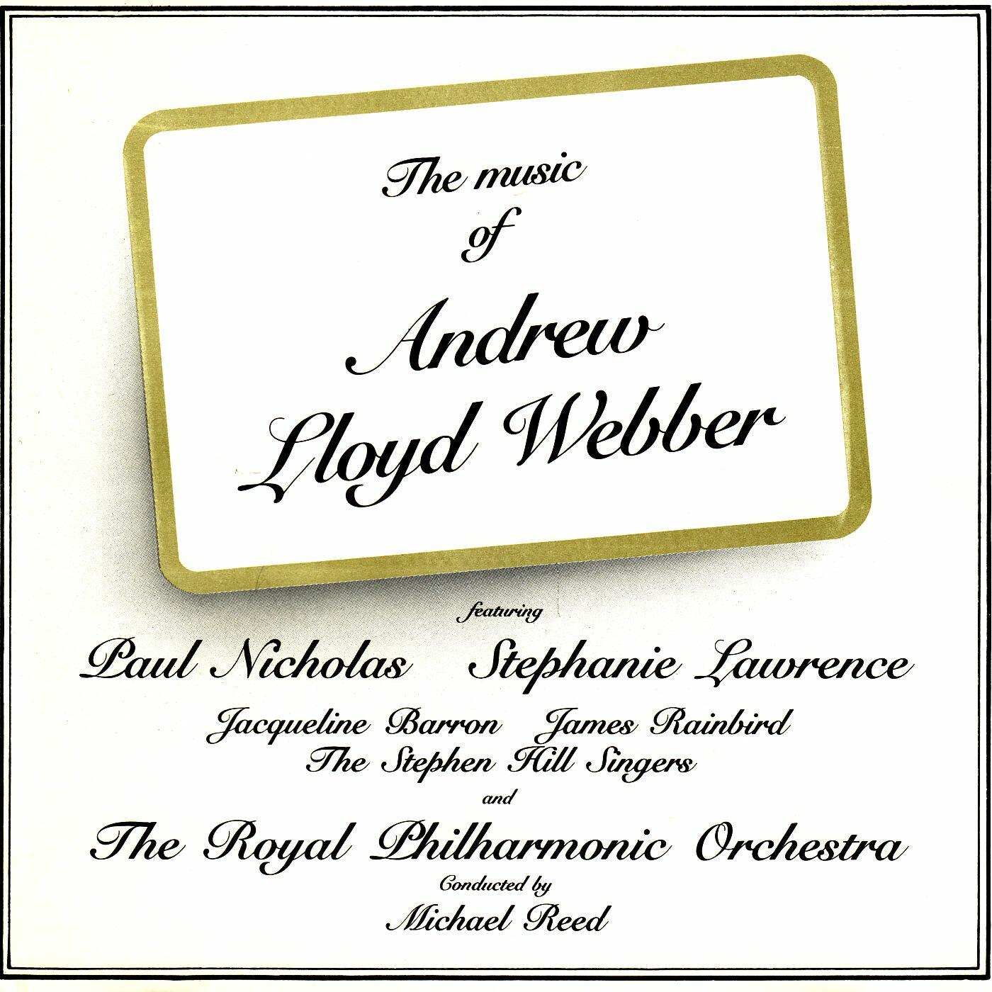 Andrew Lloyd Webber - The Music Of Andrew Lloyd Webber | IHeart