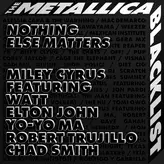 Nothing Else Matters artwork