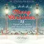 Merry Christmas: 25 Favorite Carols and Holiday Songs