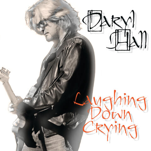 Daryl Hall - Laughing Down Crying | iHeart