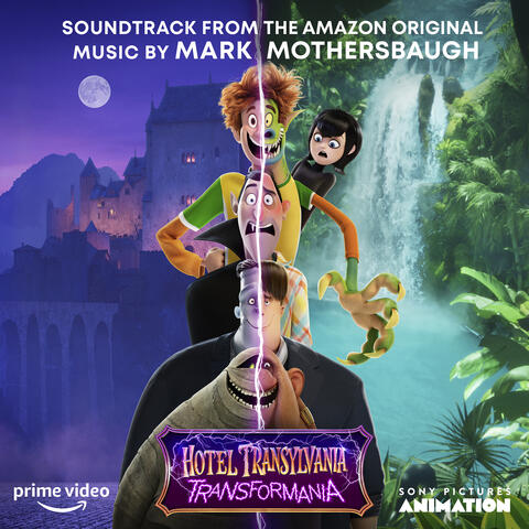 Mark Mothersbaugh - Hotel Transylvania: Transformania (Soundtrack from the  Amazon Original) | iHeart