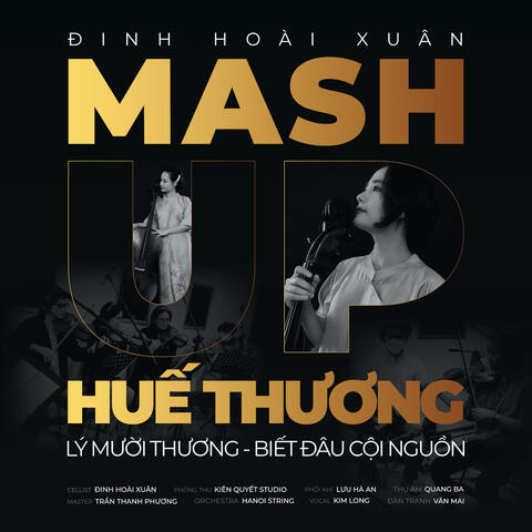 Đinh Hoài Xuân Mashup là một tác phẩm sáng tạo đầy màu sắc và độc đáo. Hãy cùng ngắm nhìn các hình ảnh được xếp chồng lên nhau và khám phá sự tinh tế trong cách kết hợp này qua hình ảnh liên quan.