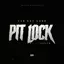 Pit Lock