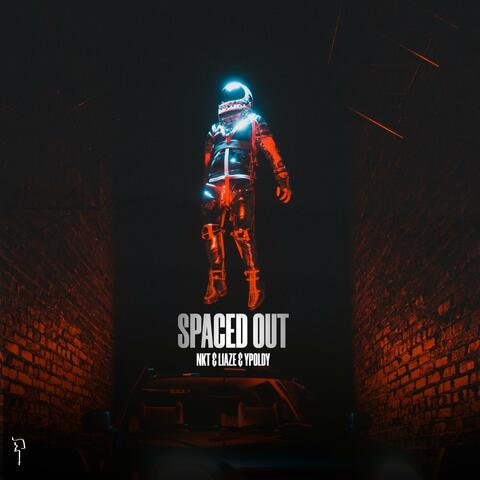 NKT & Liaze & ypoldy - Spaced Out | iHeart