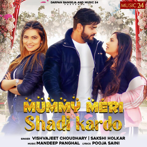 Vishvajeet Choudhary - Mummy Meri Shadi Kardo | iHeart