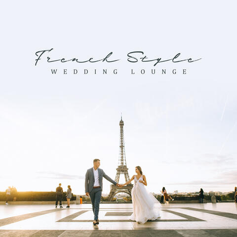 Instrumental Wedding Music Songs - French Style Wedding Lounge: Gypsy Swing  Jazz Music, Wedding Day with Parisian Atmosphere | iHeart