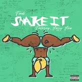 Shake It (feat. Glizzy Glow) artwork