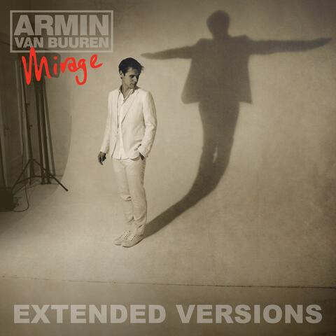 Armin van Buuren - Mirage (Extended Versions) | iHeart