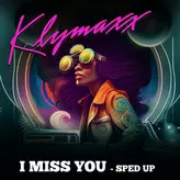 I Miss You artwork