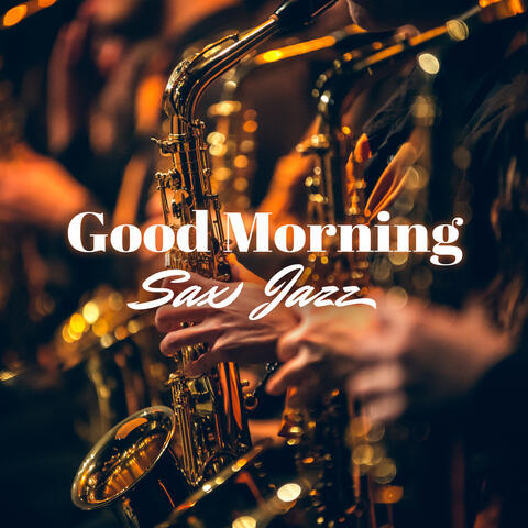 Morning sax jazz top
