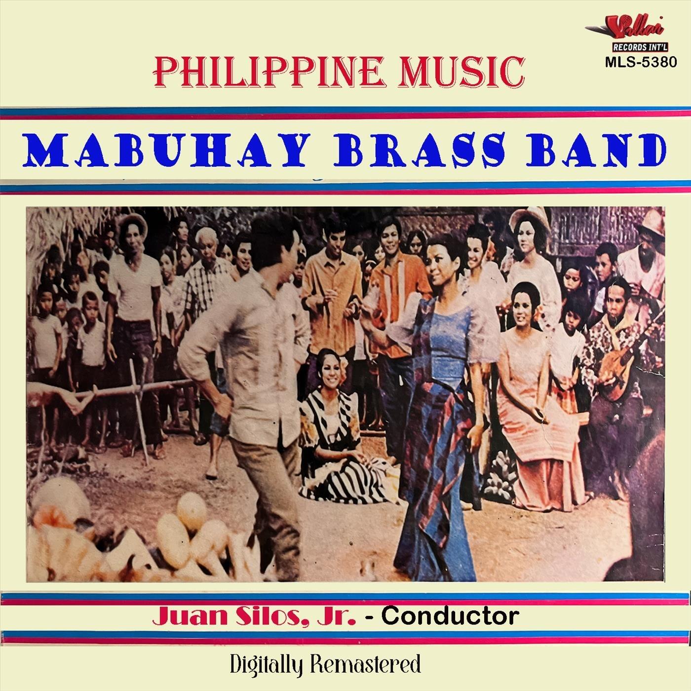 Mabuhay Brass Band - Musik FilipinaMabuhay Brass Band - Musik Filipina  