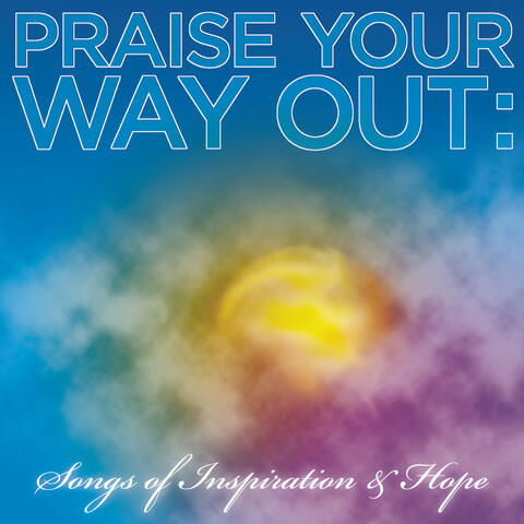 Listen Free To Kirk Franklin Praise Your Way Out Songs Of Inspiration Hope Radio On Iheartradio Iheartradio