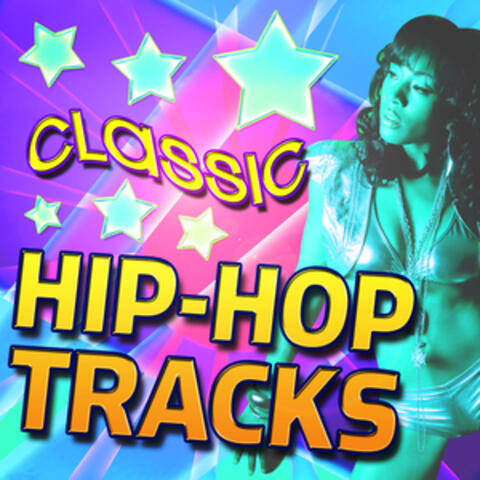 Various Artists - Classic Hip-Hop Tracks | iHeart