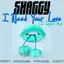 I Need Your Love (Te Quiero Mas)