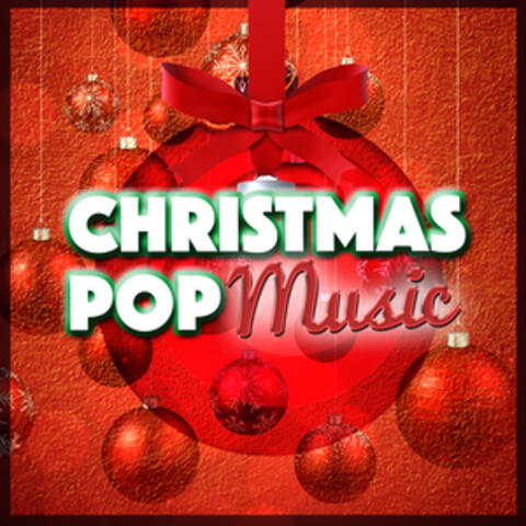 Various Artists - Christmas Pop Music | iHeartRadio