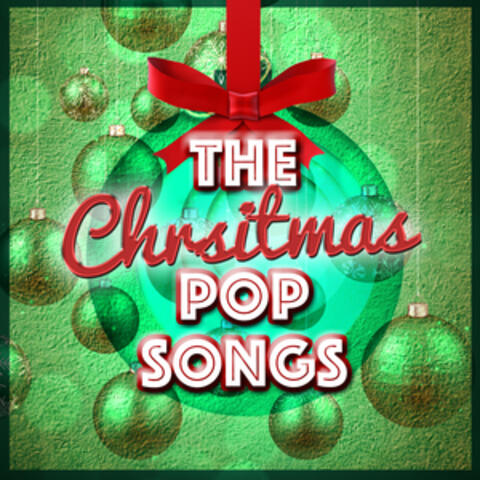 Various Artists - Christmas: The Pop Songs | iHeartRadio