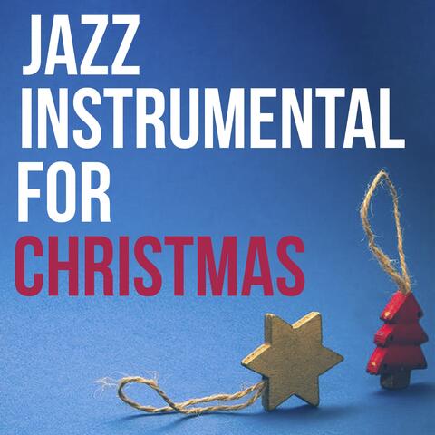 Various Artists - Jazz Instrumental for Christmas  iHeart