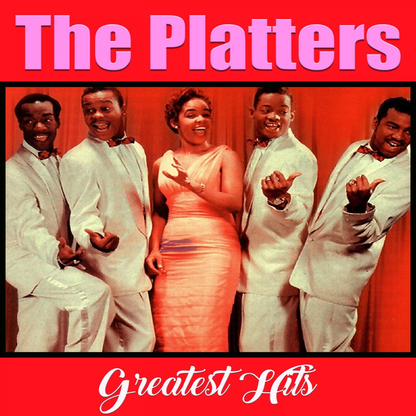 The Platters - Greatest Hits, The Platters | IHeart