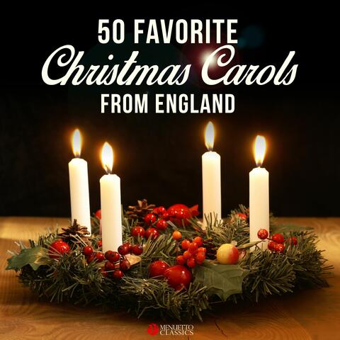 Various Artists - 50 Favorite Christmas Carols from England | iHeart