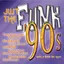Just The Funk - 90's