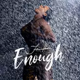 Enough artwork