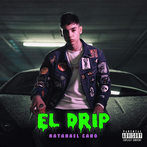 Natanael Cano - El Drip 