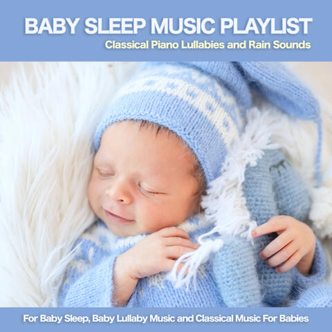 Baby Lullaby & Einstein Baby Lullaby Academy & Baby Sleep Music - Baby ...