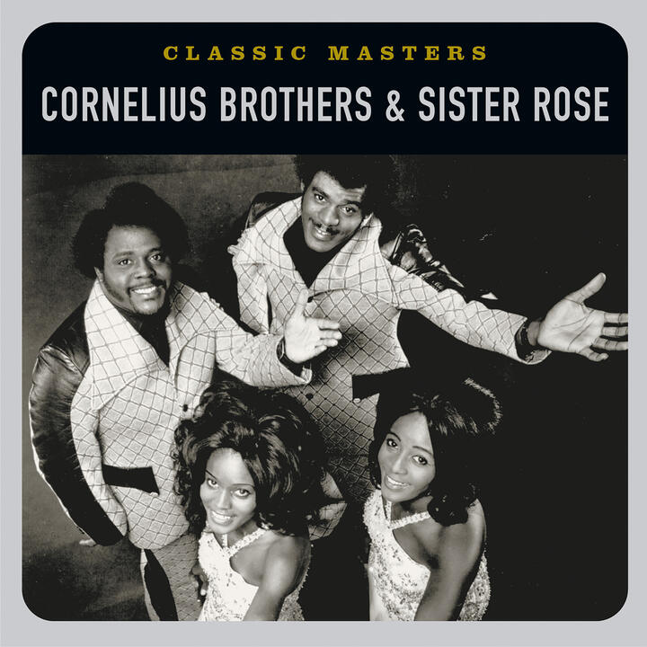 Cornelius Brothers & Sister Rose