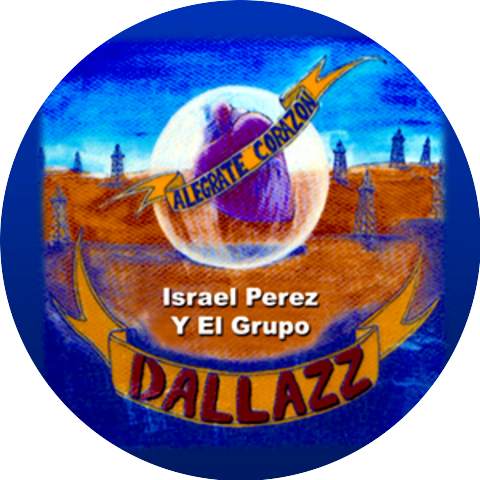 El Grupo Dallazz De Israel Perez