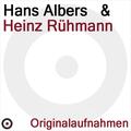 Hans Albers & Heinz Rühmann