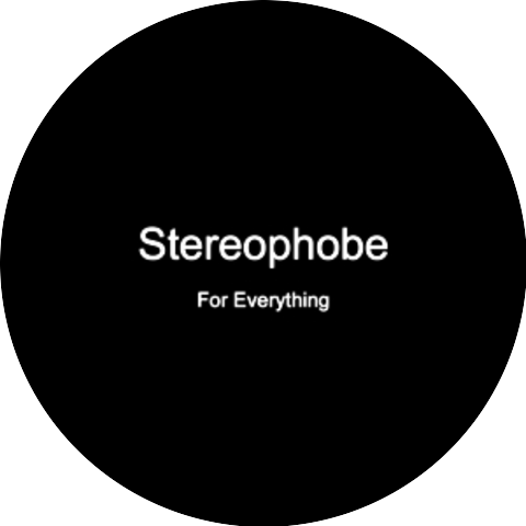 Stereophobe