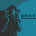 Damaged