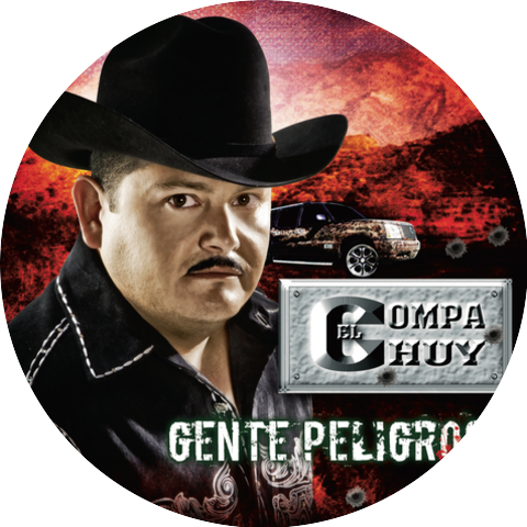 El Compa Chuy & Los Cuates De Sinaloa