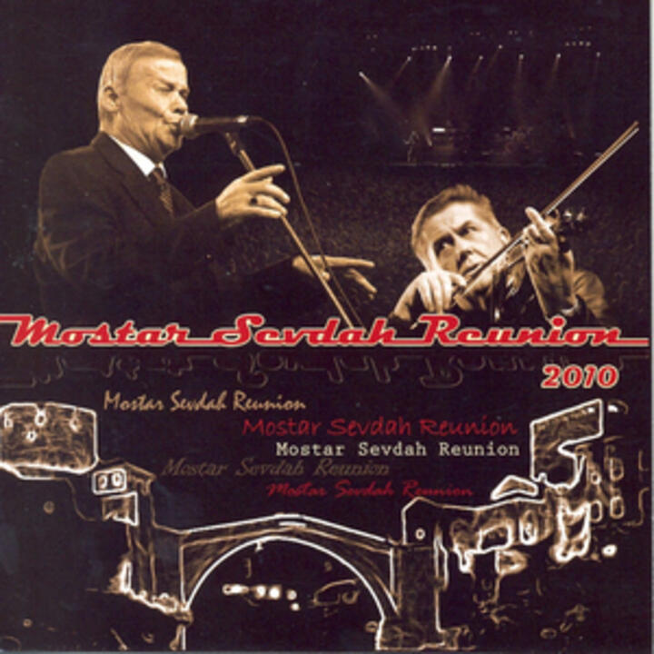 Mostar Sevdah Reunion