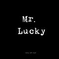 Mr. Lucky