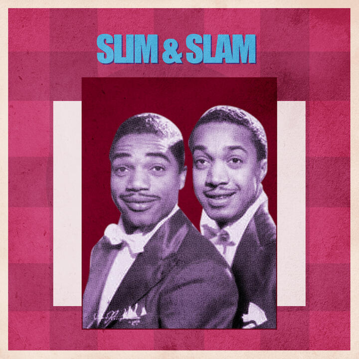 Slim & Slam