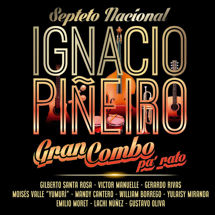 Septeto Nacional de Ignacio Piñeiro