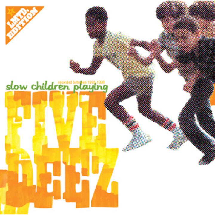 Five Deez
