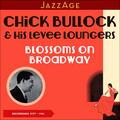 Chick Bullock & His Levee Loungers