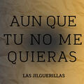 Las Jilguerillas