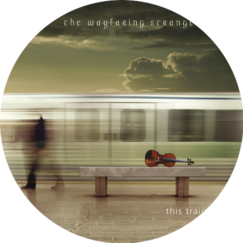 Wayfaring Strangers