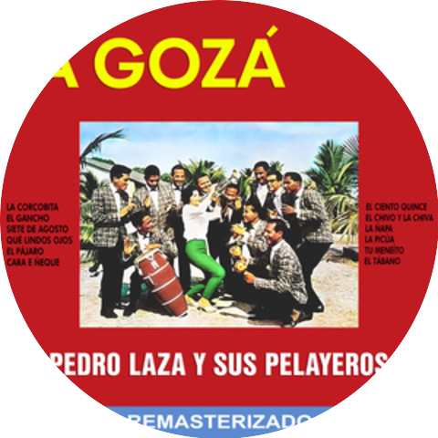 Pedro Laza Y Sus Pelayeros
