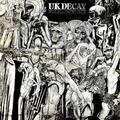 UK Decay